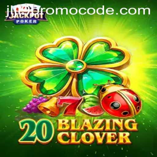 20BlazingClover: A Thrilling Gaming Experience