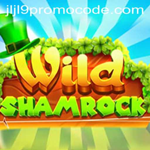 Discover the Magic of WildShamrock: A Thrilling Adventure Awaits
