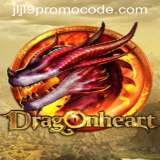 DragonHeart Game and Exciting Offers