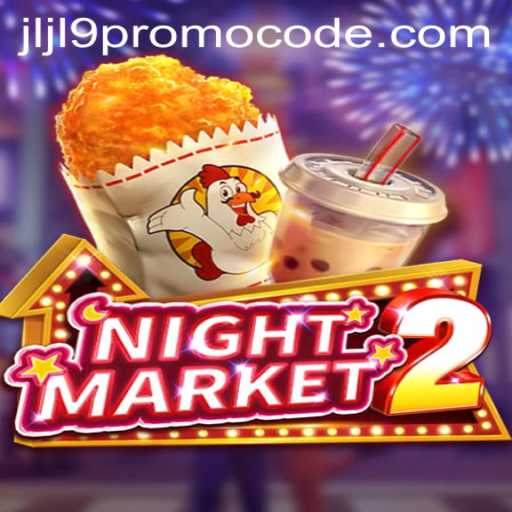 Discover the Exciting World of NightMarket2: A Comprehensive Guide