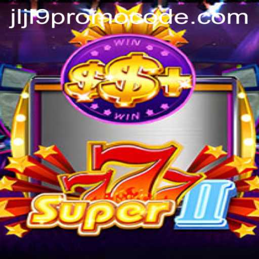 Super777II Game Guide and Promo Code